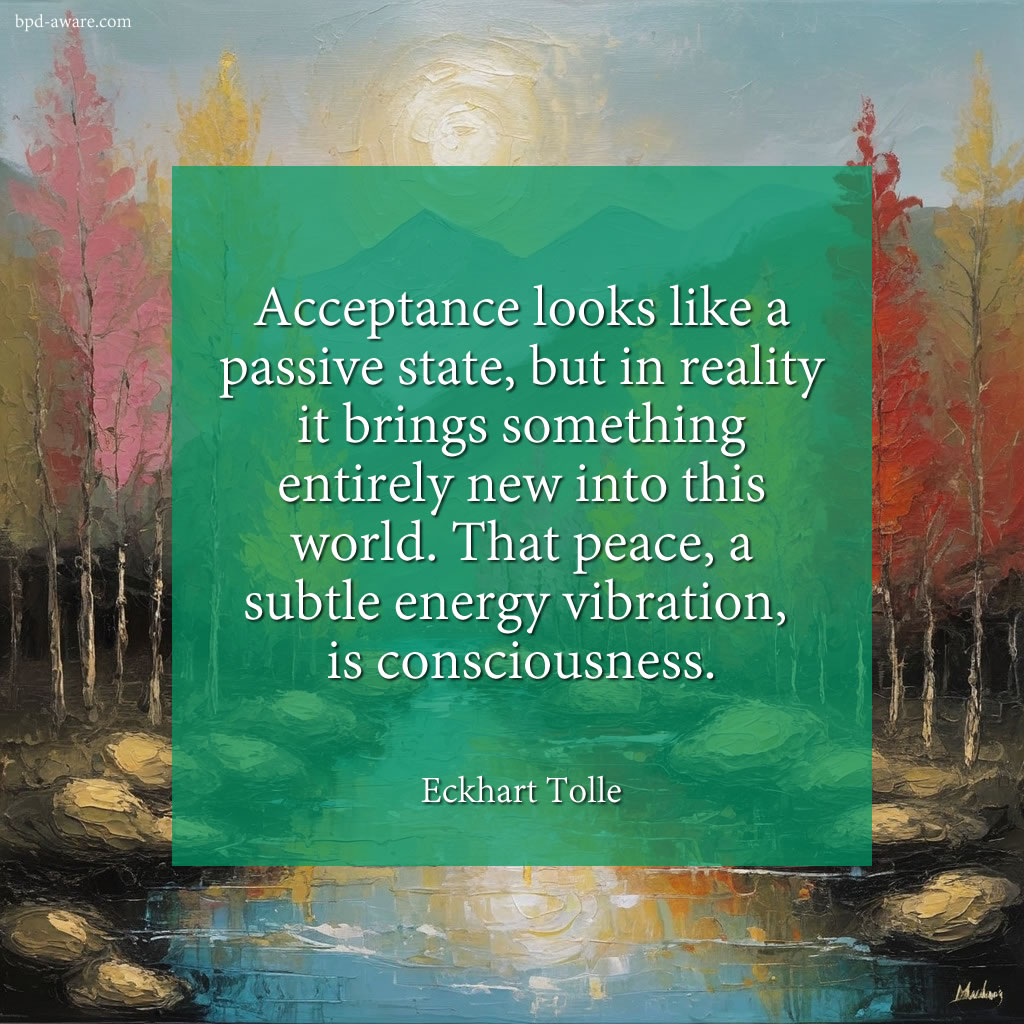 Acceptance looks like a passive state.