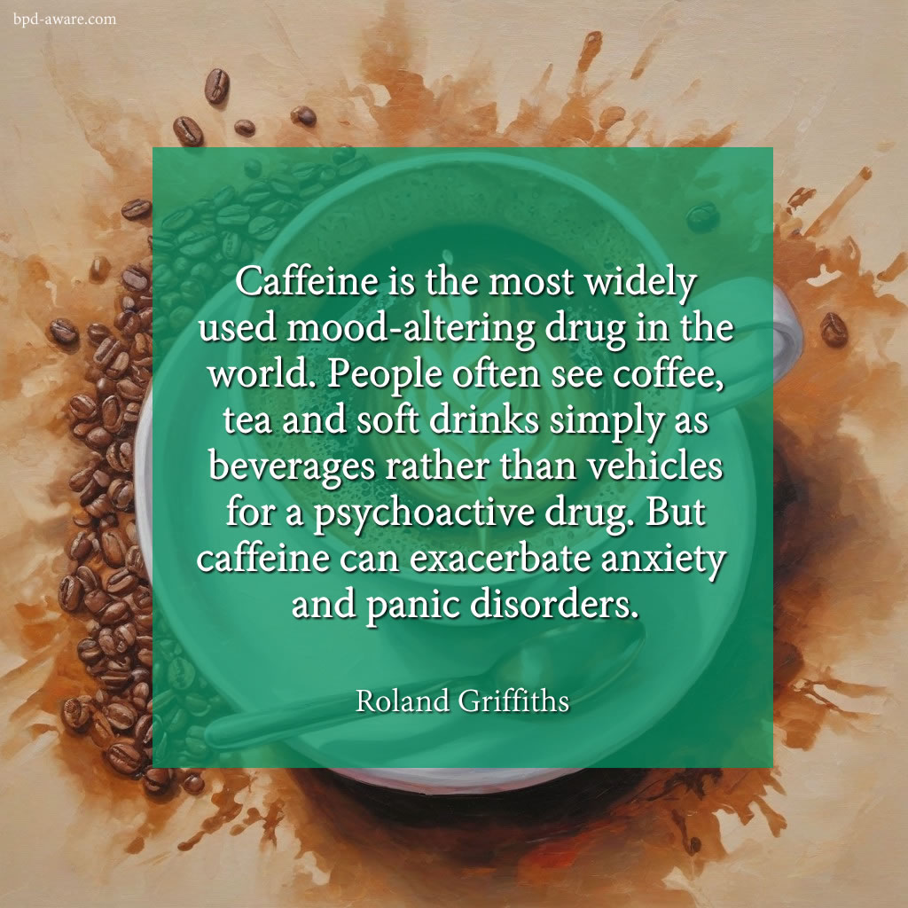 Caffeine is a psychoactive drug.