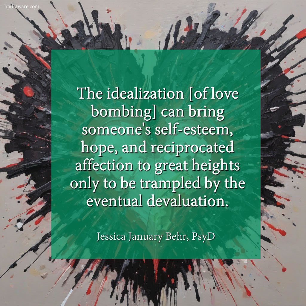 Quote about love bombing.