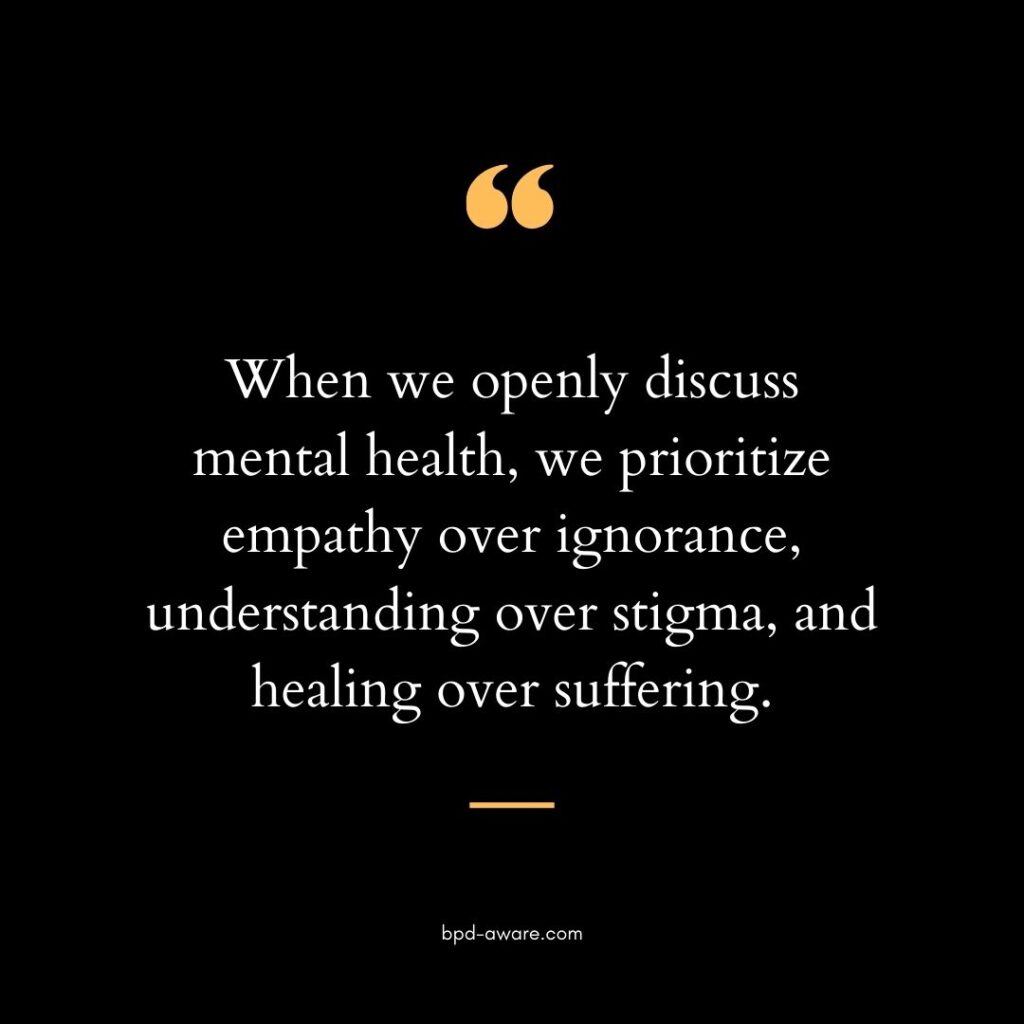 Discussing BPD and mental health is important.