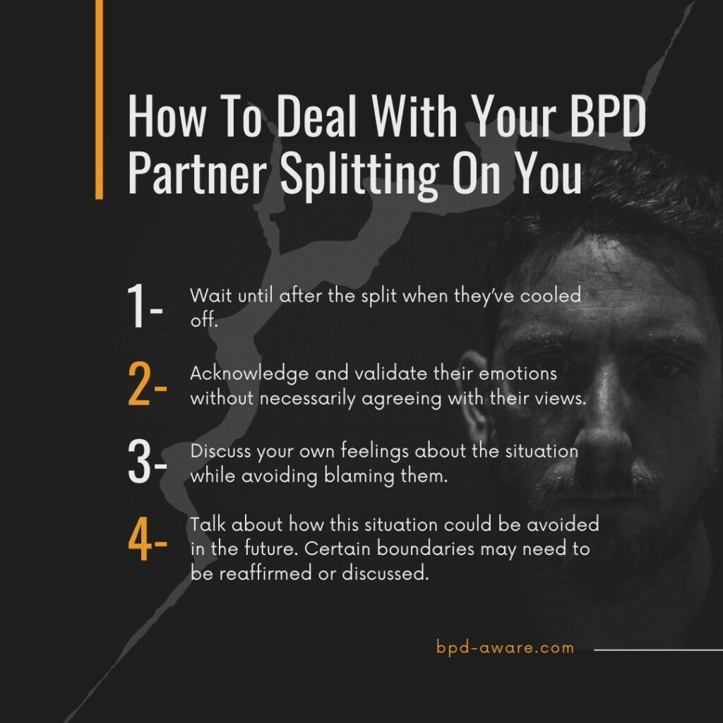 How To Deak With Your BPD Partner Splitting On You