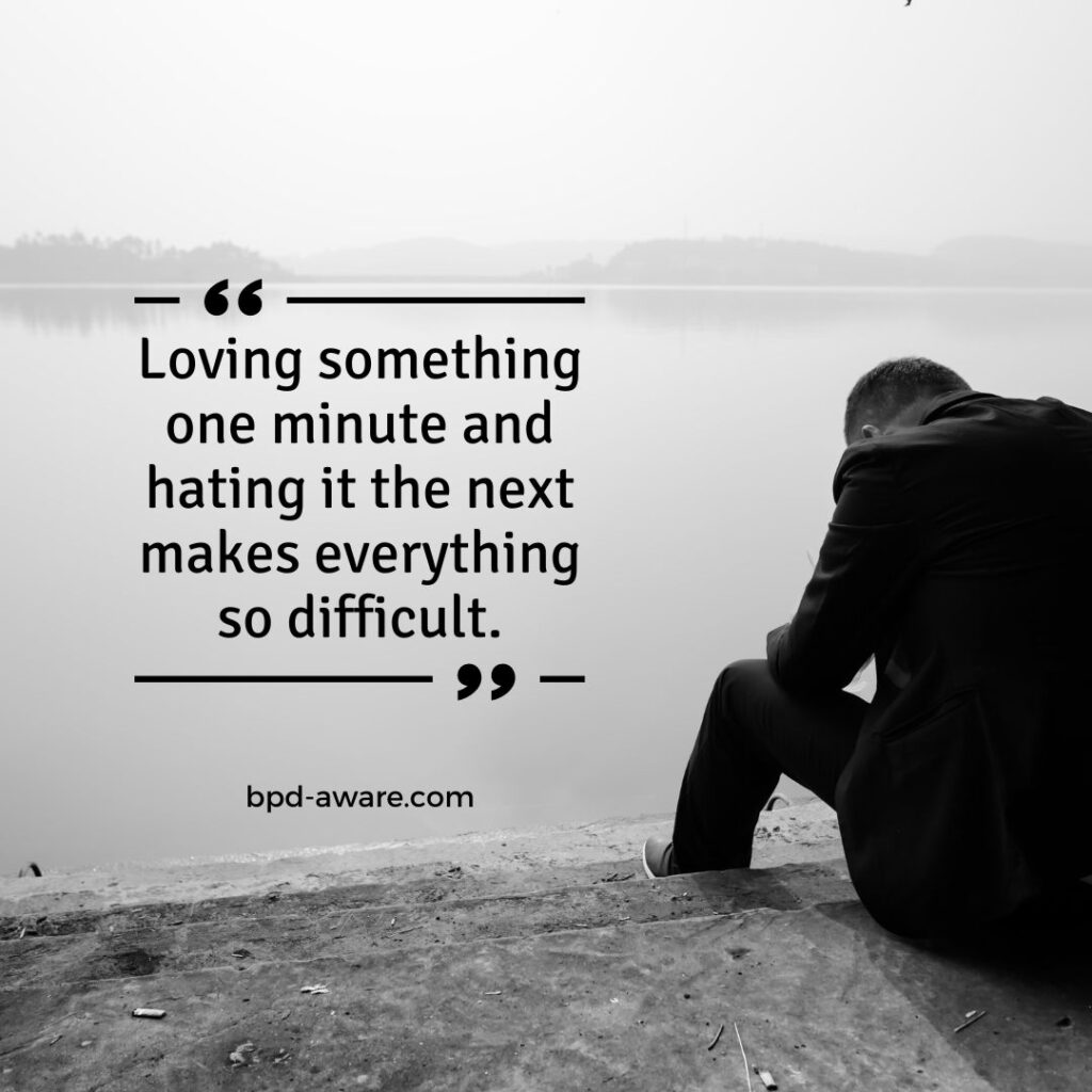 Loving something one minute and hating it the next makes everything so difficult.
