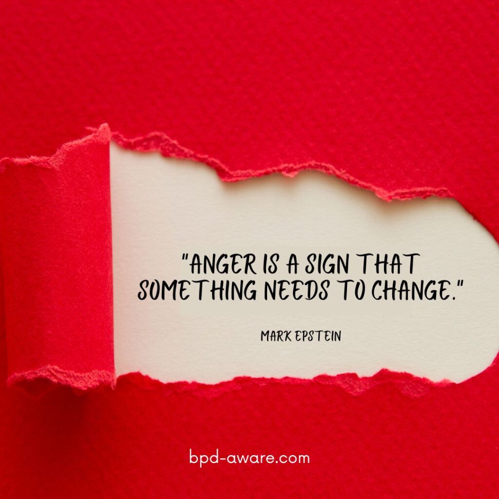 Anger is a sign that something needs to change.