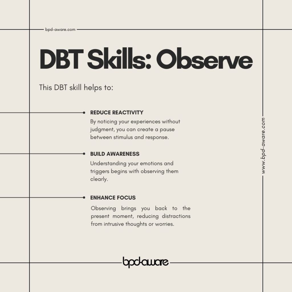 DBT Skills: Observe and how it helps people with BPD.