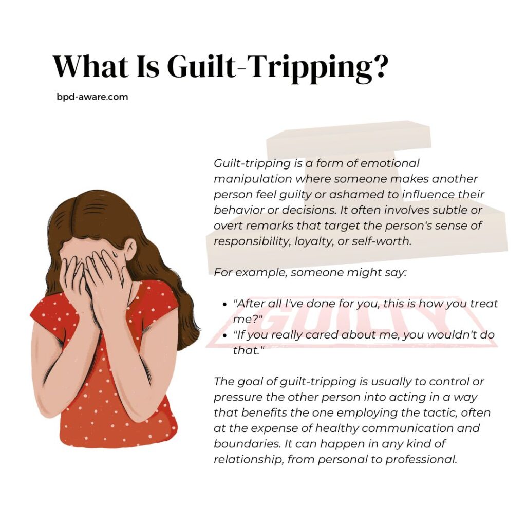 What is guilt-tripping?